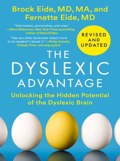 Title details for The Dyslexic Advantage by Brock L. Eide M.D., M.A. - Available